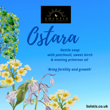 Load image into Gallery viewer, Ostara - Nettle soap with patchouli, sweet birch and evening primrose oil